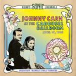 Johnny Cash - At The Carousel Ballroom - April 24, 1968 (2 LP) (4050538675122)