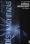 Dés László - Nagy utazás (Arena Koncert DVD 2014) - DVD (TTDVD208)