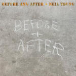 NEIL YOUNG - BEFORE AND AFTER (140 GR 12" CLEAR LTD) - Vinyl (9362484944)