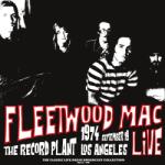Fleetwood Mac - LIVE AT THE RECORD PLANT 1974 (WHITE/BLACK SPLATTER VINYL) - Vinyl (9003829979657)