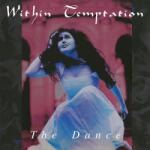 Within Temptation - DANCE -HQ/INSERT- - Vinyl (8719262033481)