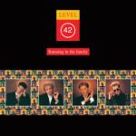 LEVEL 42 - RUNNING IN THE FAMILY - Vinyl (0805520241342)