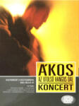ÁKOS ákos - Az Utolsó Hangos Dal - Dvd (5998638324351)