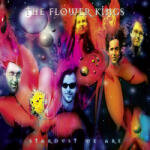 Flower Kings - STARDUST WE ARE -HQ- - Vinyl (0196587069414)