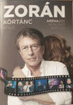 ZORAN - Körtánc-kóló Aréna 2011 - Dvd (3702203)