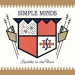 Simple Minds - SPARKLE IN THE RAIN - Vinyl (6525325)