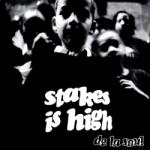 De La Soul - STAKES IS HIGH -INDIE- - Vinyl (0810098503006)