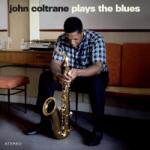 John Coltrane - PLAYS THE BLUES - BLUE - Vinyl (8436563185489)