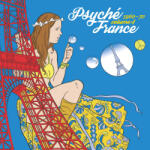 VARIOUS - PSYCHÉ FRANCE VOL. 4 (140 GR 12") - Vinyl (0190295686581)