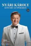 Nyári Károly NYÁRI KÁROLY - Koncert az Operában DVD - DVD (5999524964194)