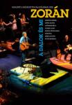 ZORAN - A Dalok és Mi-koncert 2008 - Dvd (1790067)