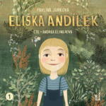 Multiland Eliška Andílek (Jurková Pavlína - Elsnerová Andrea) - CD (MP3) (094810)