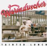 Warmduscher - Tainted Lunch (LP) (0843190011513)