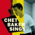 Chet Baker - Chet Baker Sings: The Mono & Stereo Versions 2LP (Reissue) (2 LP) (8436559468701)