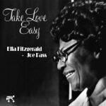 Ella Fitzgerald Joe Pass - Take Love Easy (Limited Edition) (180 g) (LP) (0753088159015)