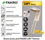 Fakro Scara pod FAKRO LWT Thermo super termoizolata