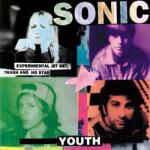 Sonic Youth - Experimental Jet Set, Trash And No Star (Reissue) (180 g) (LP) (0602547349392)