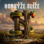 Warner Horkýže Slíže: . . . a čarovné slovíčko? - Vinyl (LP) (094982)