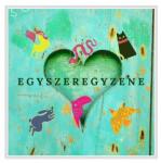 Egyszeregyzene - Egyszeregy zene - CD (KO0842)