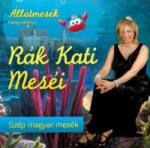 Rák Kati - Állatmesék - CD (CACD003)
