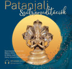 Danvantara Dr. Bakos Judit Eszter - Bakos Attila: Patanjali Szútrameditációk MP3