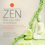 Danvantara Dr. Bakos Judit Eszter - Bakos Attila: Zen relax jóga nidra & meditáció | stresszoldás, önfejlesztés MP3