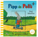 Pagony Pipp și Polli - Trotineta super - Carte basculantă - în limba maghiară (879908) Carte de colorat