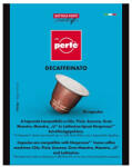 Caffé Perté Kávékapszula CAFFÉ PERTÉ koffeinmentes 100% arabica 10 darab/doboz (NES003) - mystock