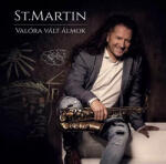  St. Martin - Valóra Vált Álmok (CD)