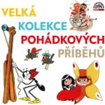 Supraphon Velká kolekce pohádkových příběhů (Various) - CD (MP3) (077910)