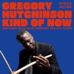 Gregory Hutchinson - Kind Of Now - The Pulse Of Miles Davis (High Quality) (LP) (5026854173139)