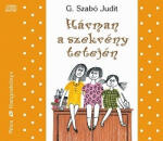 Móra Könyvkiadó Hárman a szekrény tetején /Hangoskönyv