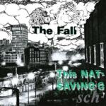 The Fall - This Nation's Saving Grace (Reissue) (LP) (0607618213411)