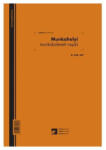  Munkahelyi munkabaleseti napló 24 lapos füzet A/4 álló B. VALL. 347 (RR59625)