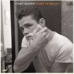 Chet Baker - Chet is Back! (Remastered) (LP) (8435723700531)