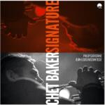 Chet Baker - Signature (Limited Edition) (180 g) (LP) (8054154650392)