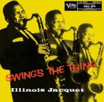 Illinois Jacquet - Swing's The Thing (Acoustic Sounds) (LP) (<![CDATA[0602478282225]]>)