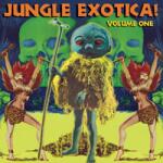 Various Artists - Jungle Exotica! Volume One (Reissue) (LP) (4016022100068)