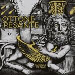 Ottone Pesante - Scrolls Of War (LP) (8057506205202)