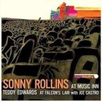 Sonny Rollins & Teddy Edwards & Joe Castro - At Music Inn / At Falcon's Lair (Limited Edition) (LP) (8436539313533)