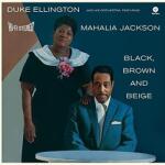 Duke Ellington And His Orchestra Featuring Mahalia Jackson - Black, Brown And Beige (Reissue) (LP) (8436559463454)