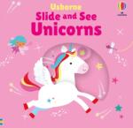Usborne Slide and See Unicorns - Carte interactivă pentru copii 6+ luni, Usborne (9781835404270)