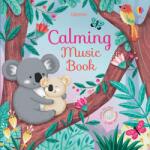 Usborne Calming Music Book - Carte muzicală pentru copii 6+ luni, Usborne (9781474948487)