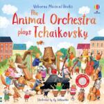 Usborne The Animal Orchestra Plays Tchaikovsky - Carte muzicală pentru copii 6+ luni, Usborne (9781801319256)