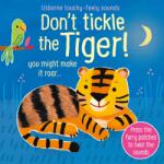 Usborne Don't Tickle the Tiger! - Carte cu sunete pentru copii 6+ luni, Usborne (9781474981026)