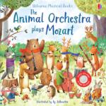 Usborne The Animal Orchestra Plays Mozart - Carte cu sunete pentru copii 6+ luni, Usborne (9781474982153)