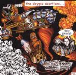 Dayglo Abortions - Holy Shiite! (LP) (8721018005703)