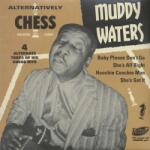 Muddy Waters - Alternatively Chess (EP) (8436567251777)