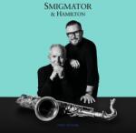 Jan Smigmator & Scott Hamilton - Two Tenors (2 LP) (0602475214151)