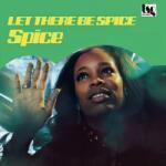 SPICE Let There Be Spice - facethemusic - 23 490 Ft